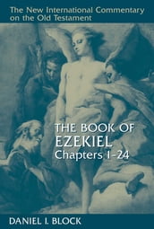 The Book of Ezekiel, Chapters 124