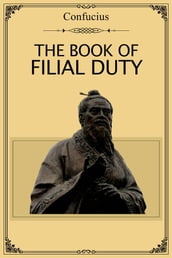 The Book of Filial Duty