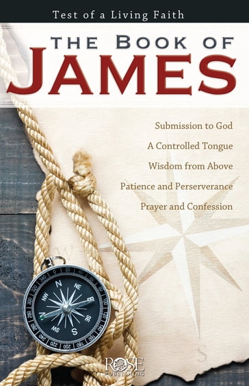 The Book of James - Rose Publishing