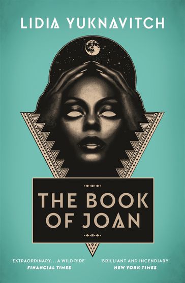 The Book of Joan - Lidia Yuknavitch