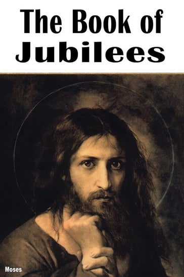 The Book of Jubilees - Moses Moses