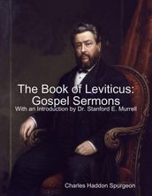 The Book of Leviticus: Gospel Sermons