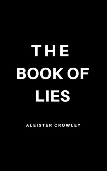 The Book of Lies - Aleister Crowley