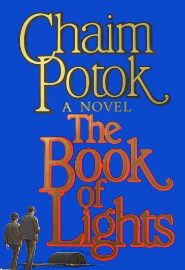 The Book of Lights - Potok Chaim