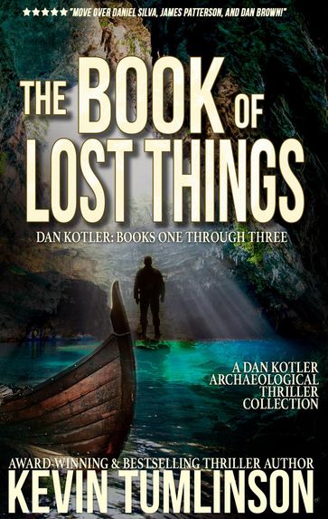 The Book of Lost Things: A Dan Kotler Box Set, Books 1-3 - Kevin Tumlinson