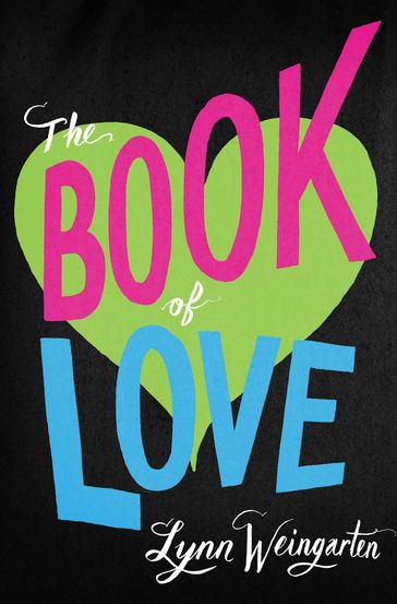 The Book of Love - Lynn Weingarten