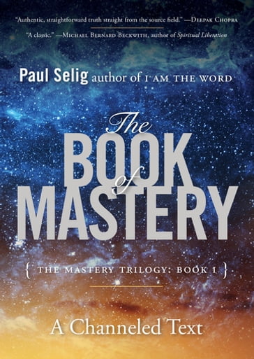 The Book of Mastery - Paul Selig