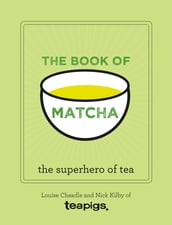 The Book of Matcha