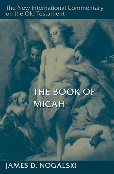 The Book of Micah - James D. Nogalski