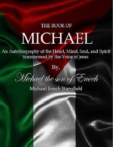 The Book of Michael - Michael Stansfield