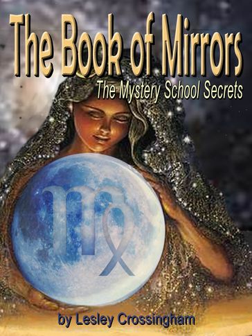 The Book of Mirrors - Lesley Ann Crossingham