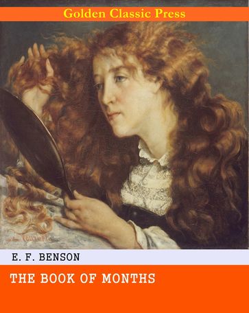 The Book of Months - E. F. Benson