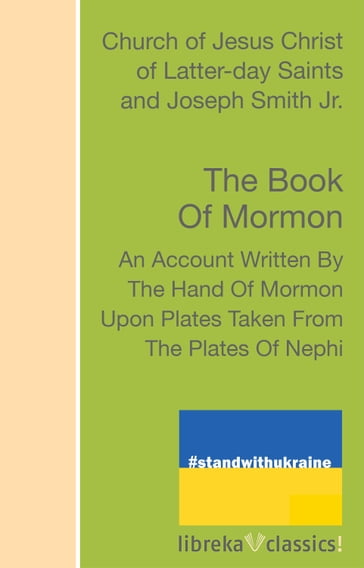 The Book of Mormon - Church of Jesus Christ of Latter-day Saints - Joseph Smith