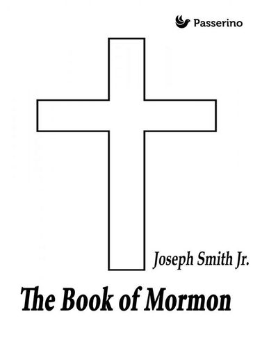 The Book of Mormon - Joseph Smith Jr.