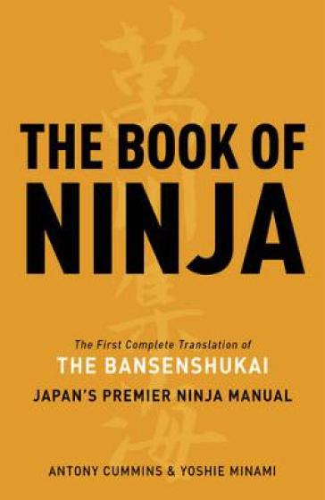 The Book of Ninja - Antony Cummins - Yoshie Minami