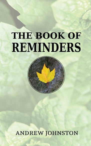 The Book of Reminders - Andrew Johnston