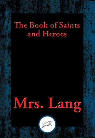 The Book of Saints and Heroes - Mrs. Lang