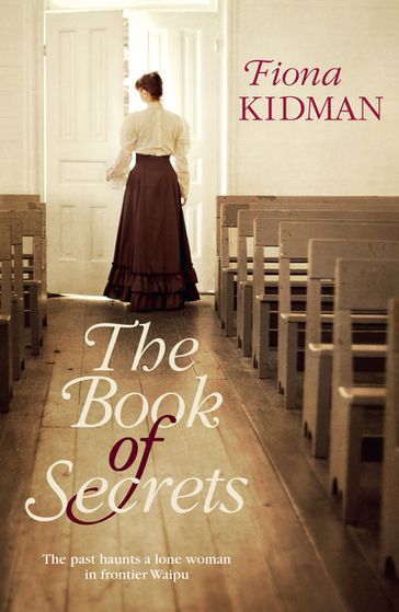 The Book of Secrets - Fiona Kidman