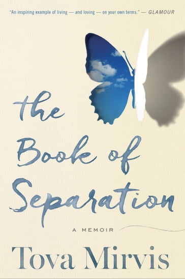 The Book of Separation - Tova Mirvis