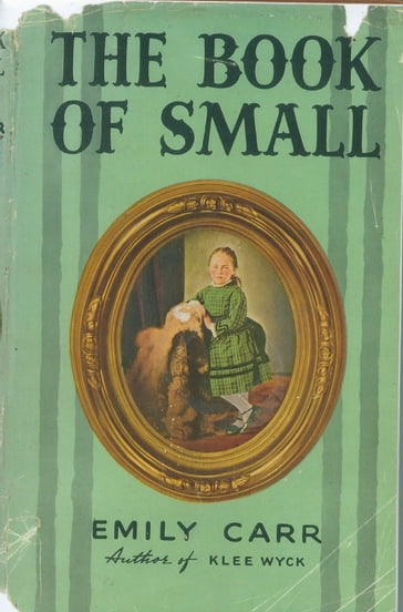 The Book of Small - Emily Carr