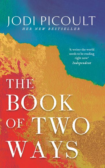 The Book of Two Ways: The stunning bestseller about life, death and missed opportunities - Jodi Picoult