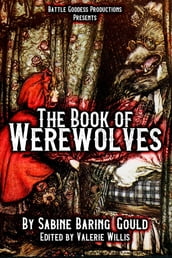 The Book of Werewolves with Illustrations