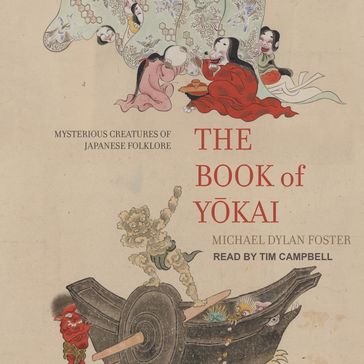 The Book of Yokai - Michael Dylan Foster