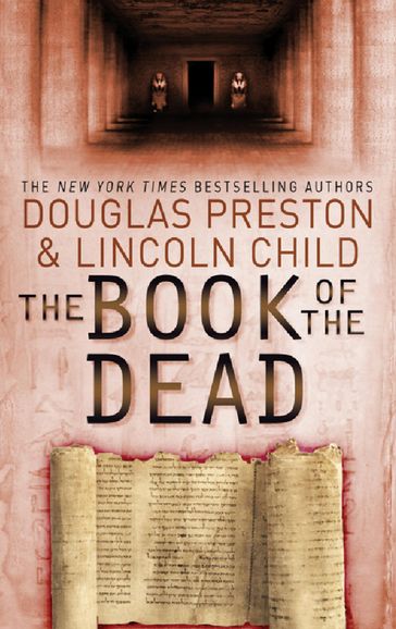 The Book of the Dead - Douglas Preston - Lincoln Child