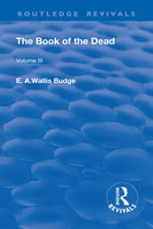 The Book of the Dead, Volume III