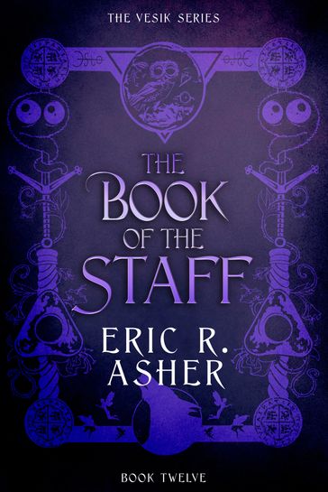 The Book of the Staff - Eric Asher