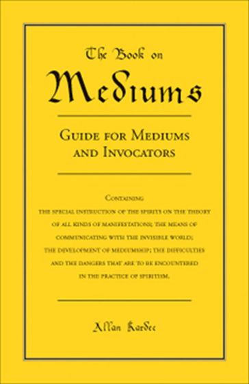 The Book on Mediums - Allan Kardec