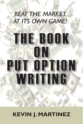 The Book on Put Option Writing