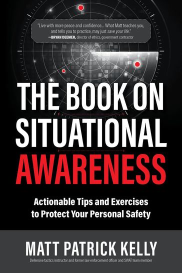The Book on Situational Awareness - Matt P Kelly