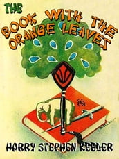 The Book with the Orange Leaves (Way Out #3)