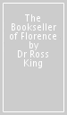 The Bookseller of Florence