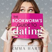 The Bookworm s Guide to Dating