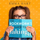 The Bookworm s Guide to Faking It