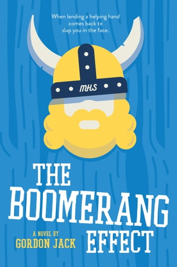 The Boomerang Effect - Jack Gordon