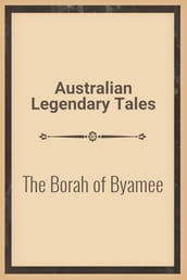 The Borah of Byamee