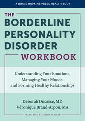 The Borderline Personality Disorder Workbook