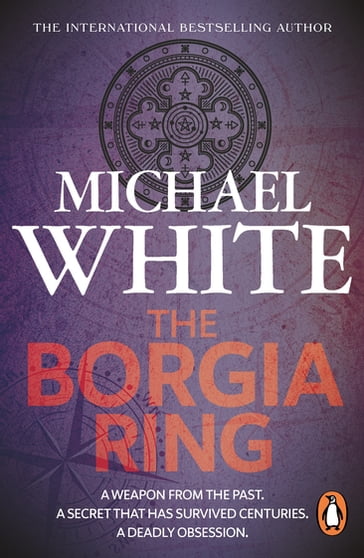 The Borgia Ring - Michael White