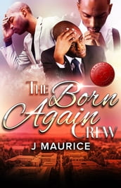 The Born Again Crew