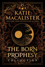 The Born Prophecy Collection