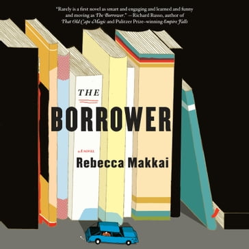 The Borrower - Rebecca Makkai