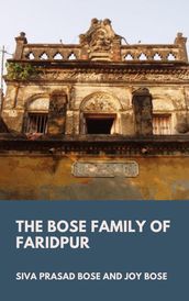 The Bose Family of Faridpur