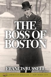 The Boss of Boston