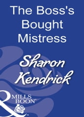 The Boss s Bought Mistress (Mills & Boon Modern)