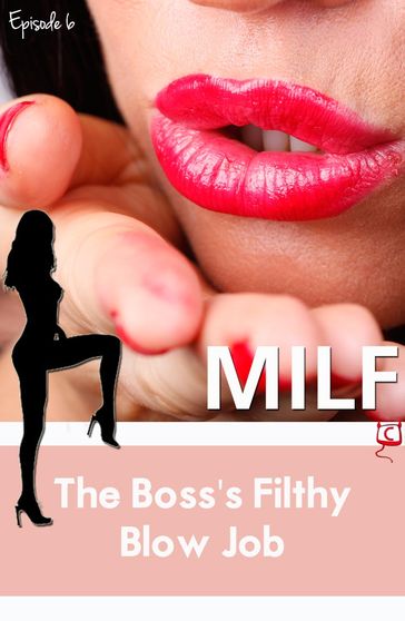 The Boss's Filthy Blowjob (MILF) - Diana Pout