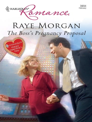 The Boss's Pregnancy Proposal - Raye Morgan
