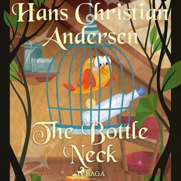 The Bottle Neck - H.c. Andersen